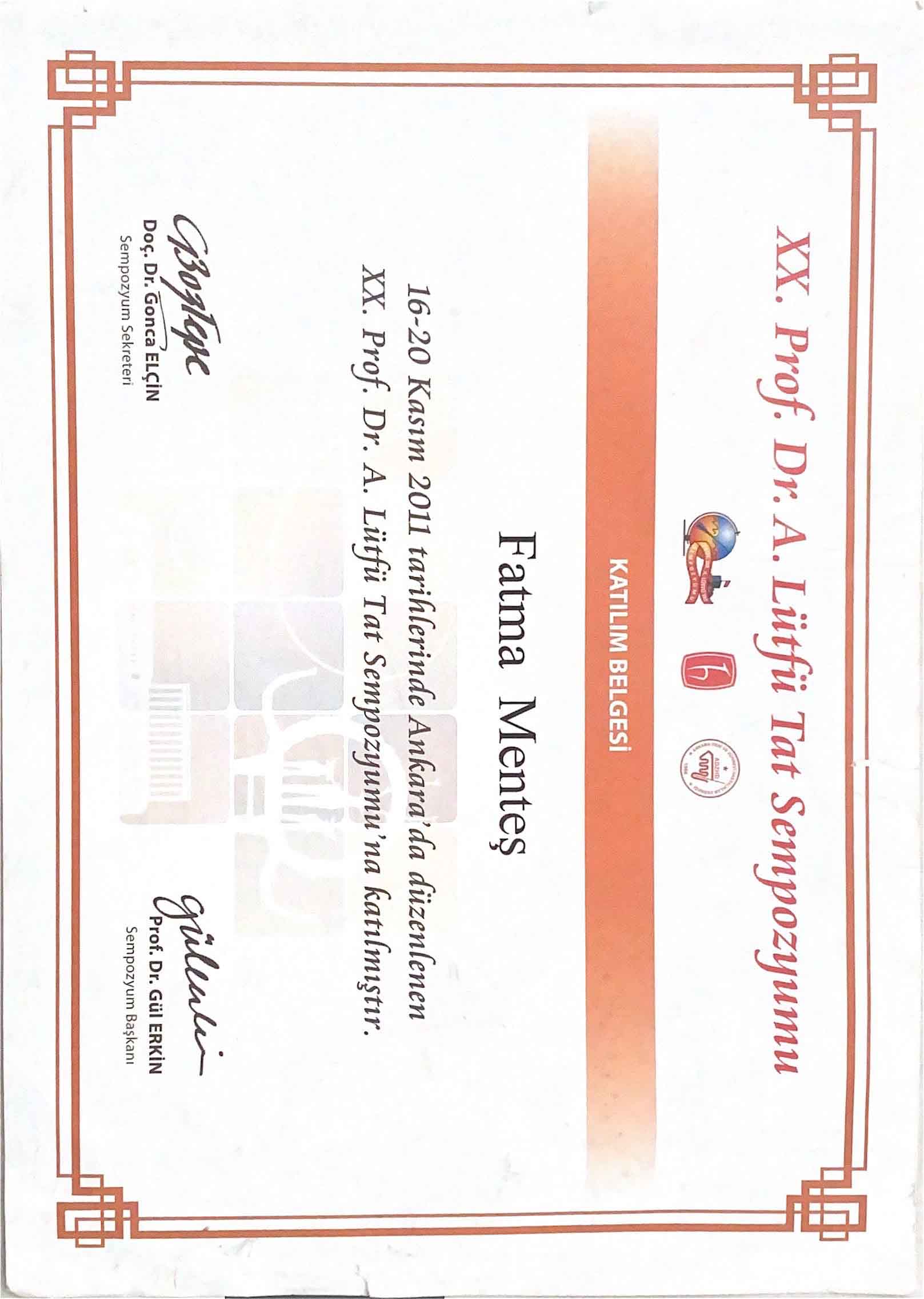 20. Prof. Dr. A.Lütfü Tat Sempozyumu Katılım Sertifikası
